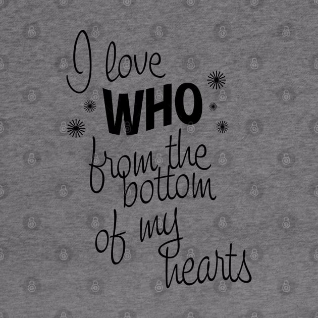 I Love Who From the Bottom of My Hearts by ATBPublishing